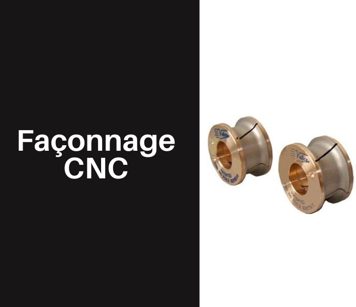 Façonnage cnc