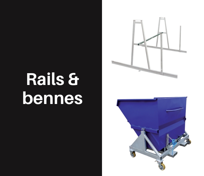 Rails & bennes